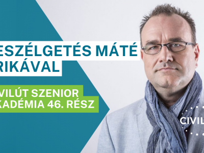Civilút Szenior Akadémia 46. rész Beszélgetés Máté Erikával