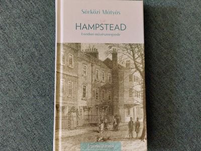 Sárközi Mátyás elbűvölő kis könyve: a Hampstead