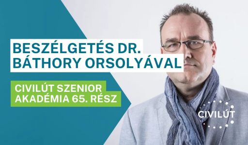 Civilút Senior Akadémia 65. rész  – Dr. Báthory Orsolya: Étkezéstörténet - Utak és tévutak I. rész