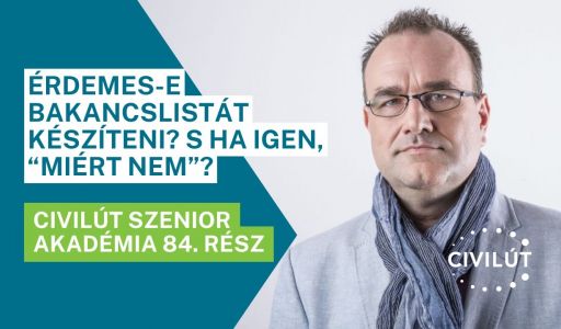 Civilút Senior Akadémia 84. rész - Érdemes-ebakancslistátkészíteni? S ha igen, “miért nem”?